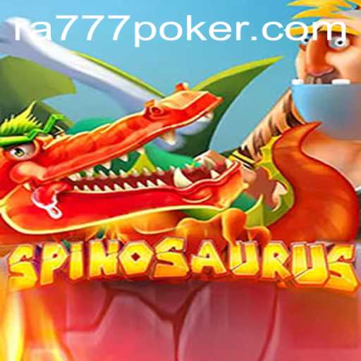 Exploring the Thrilling World of Spinosaurus: The RA777 Edition